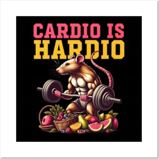 Cardio Is Hardio Funny Gym Workout Posters and Art